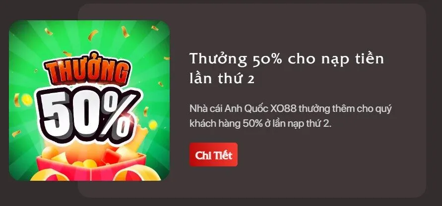 Thành viên mới nạp tiền lần thứ hai được thưởng ngay 50% giá trị tiền nạp